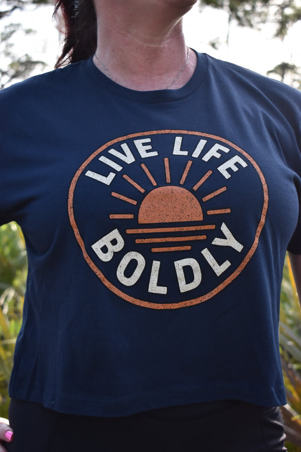 Live Life Boldly Crop Top