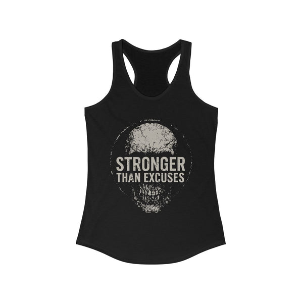 Stronger Than Excuses Women's Tank Top