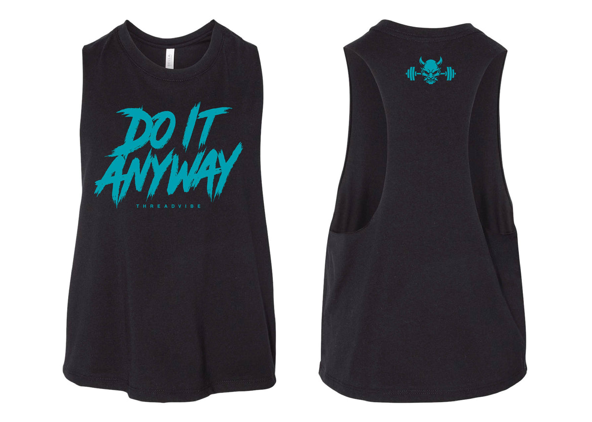 Do It Anyway Teal