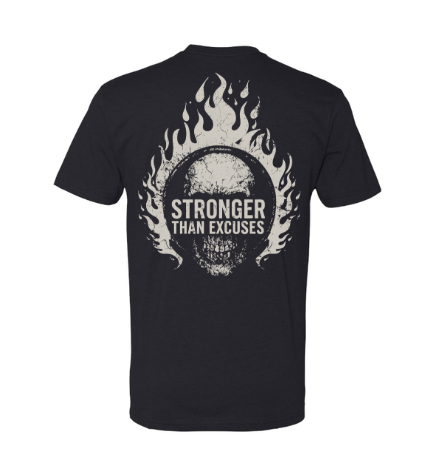 Stronger Than Excuses Flames